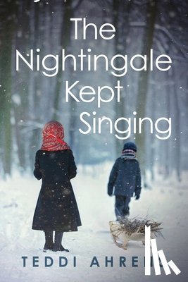 Ahrens, Teddi - The Nightingale Kept Singing