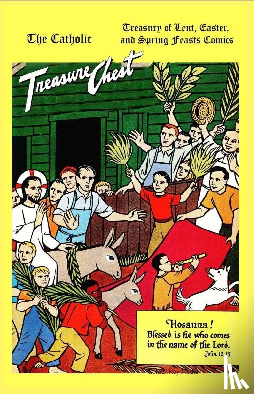 Media, Golden Key, Kenney, Jeff, Pflaum, George - The Catholic Treasure Chest Treasury of Lent, Easter, and Springs Feasts Comics