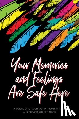 Gray, Kinyatta - Your Memories and Feelings Are Safe Here