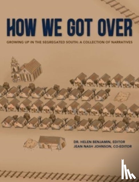  - How We Got Over