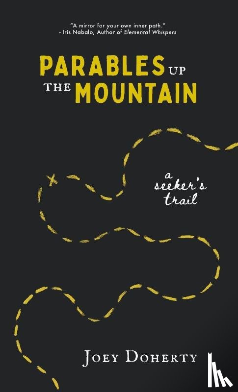 Doherty, Joey - Parables Up the Mountain