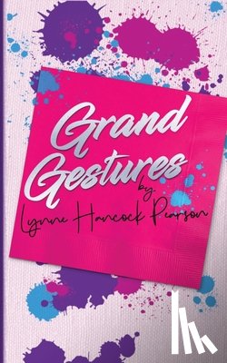 Pearson, Lynne Hancock - Grand Gestures