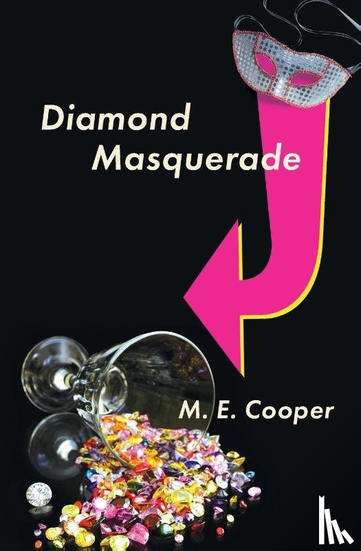 Cooper, M. E. - Diamond Masquerade