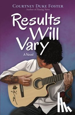 Foster, Courtney - Results Will Vary