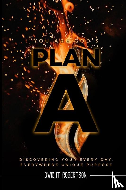 Robertson, Dwight - Plan A