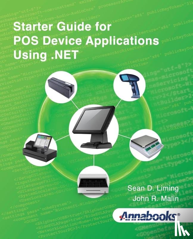 Liming, Sean D, Malin, John R - Starter Guide for POS Device Applications Using .NET