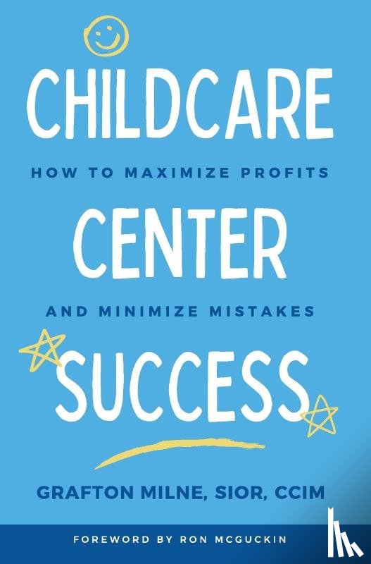 Milne, Grafton - CHILDCARE CENTER SUCCESS