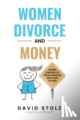 Stolz, David - Women, Divorce and Money