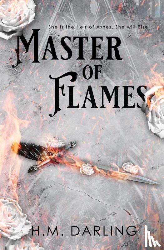 Darling, H. M. - Master of Flames