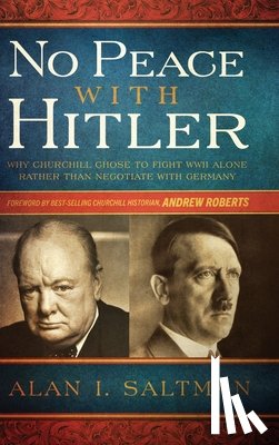 Saltman, Alan I - No Peace with Hitler