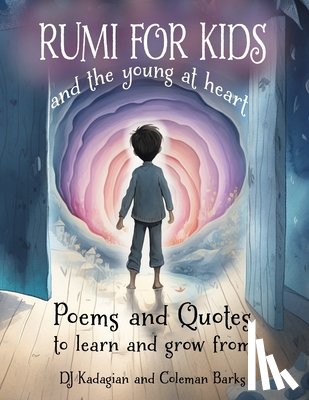 Kadagian, Dj - Kadagian, D: RUMI for Kids - And the Young at Heart