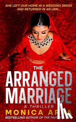 Arya, Monica - The Arranged Marriage