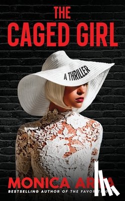 Arya, Monica - The Caged Girl