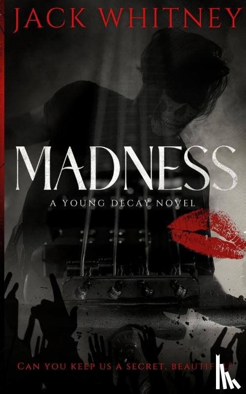 Whitney, Jack - MADNESS