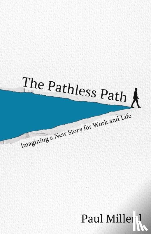 Millerd, Paul - The Pathless Path
