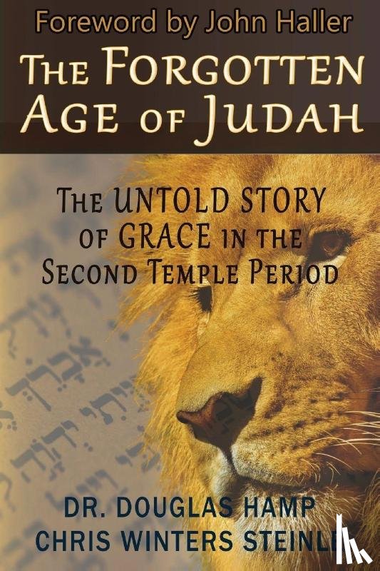 Hamp, Douglas, Steinle, Chris W - The Forgotten Age of Judah