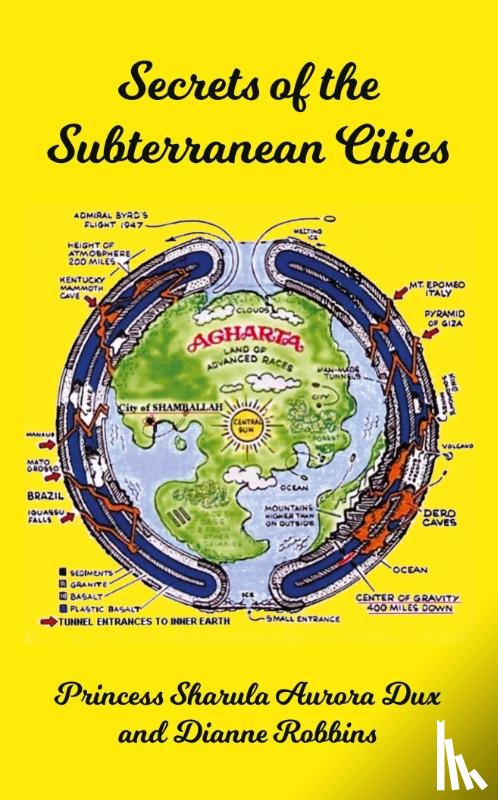 Dux, Sharula Aurora, Robbins, Dianne - Secrets of the Subterranean Cities