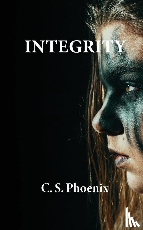 Phoenix, C. S. - Integrity