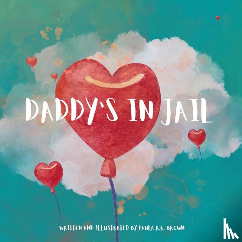 Brown, Paula Rr - Daddy's In Jail