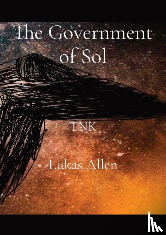 Allen, Lukas - The Government of Sol