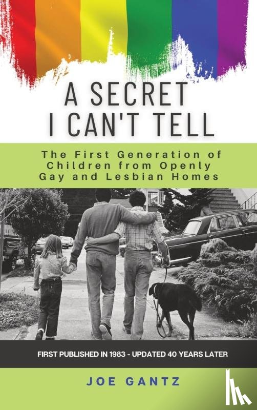 Gantz, Joe - A Secret I Can't Tell