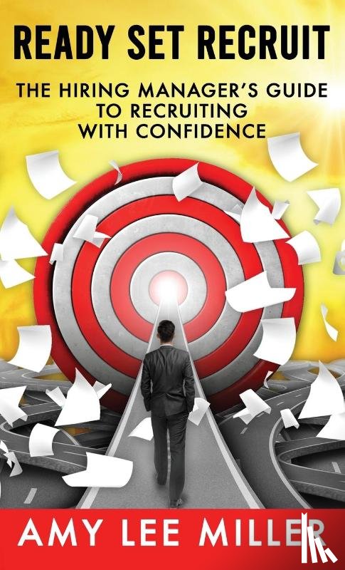 Miller, Amy Lee - Ready Set Recruit