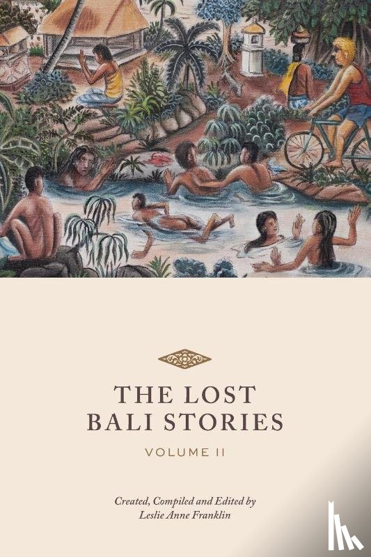  - The Lost Bali Stories
