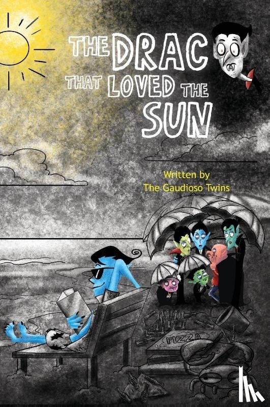 Twins, The Gaudioso - The Drac that Loved the Sun