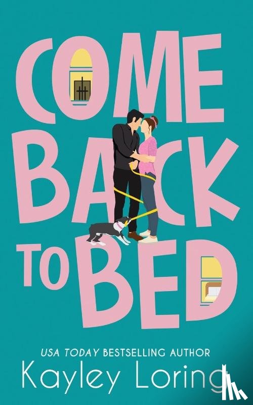 Loring, Kayley - Come Back To Bed