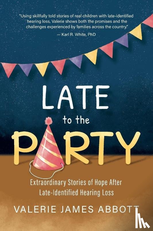 Abbott, Valerie - Late to the Party