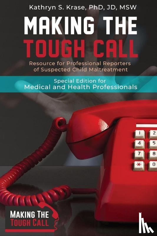 Krase, Kathryn S - Making the Tough Call