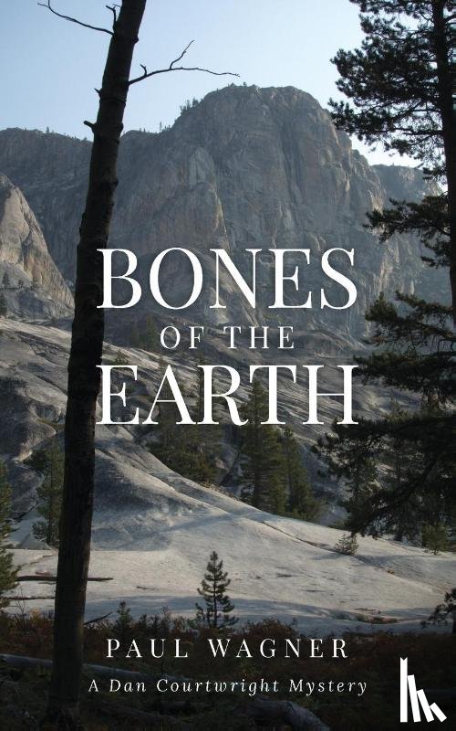 Wagner, Paul - Bones of the Earth