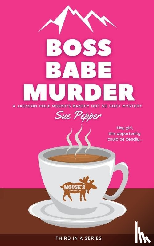 Pepper, Sue - Boss Babe Murder