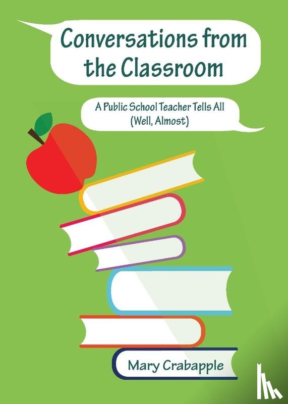Crabapple, Mary - Conversations from the Classroom