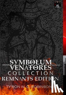 Robinson, Ty'ron W C - Symbolum Venatores Collection