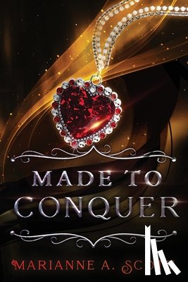 Scott, Marianne A. - Made to Conquer