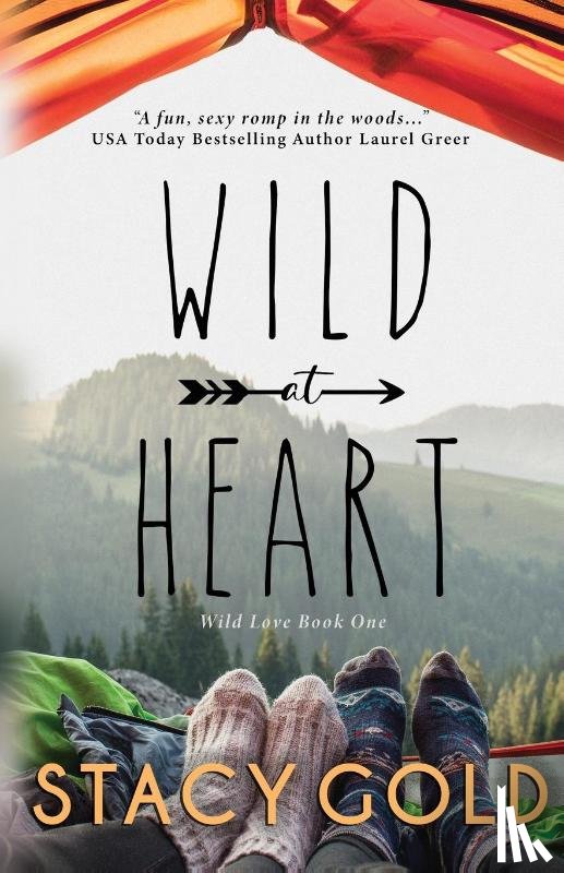 Gold, Stacy - Wild at Heart
