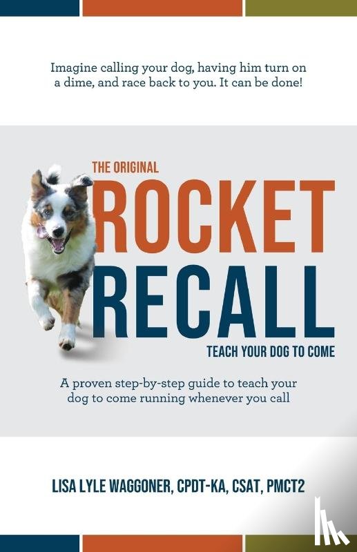 Waggoner, Lisa Lyle - The Original Rocket Recall