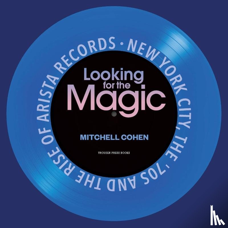 Cohen, Mitchell - Looking for the Magic