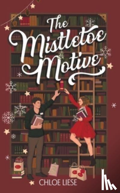 Liese, Chloe - The Mistletoe Motive