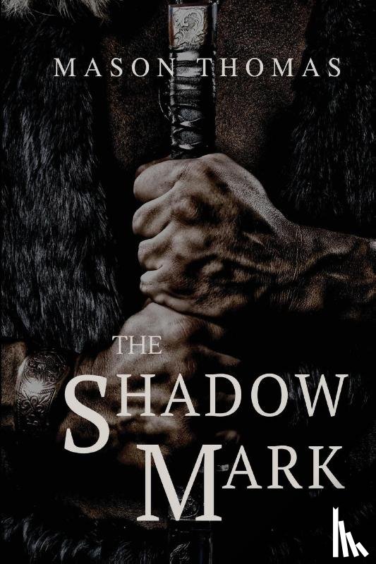 Thomas, Mason - The Shadow Mark