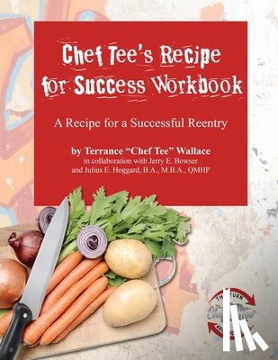 Wallace, Terrance - Chef Tee's Recipe for Success Workbook