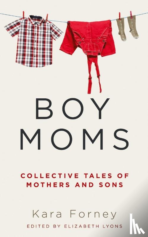 Forney, Kara - Boy Moms