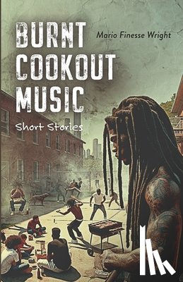 Wright, Mario F. - Burnt Cookout Music