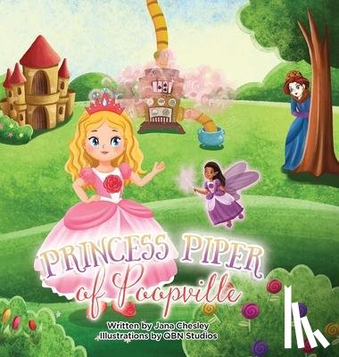 Chesley, Jana - Princess Piper of Poopville