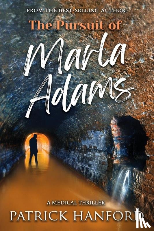 Hanford, Patrick - The Pursuit of Marla Adams