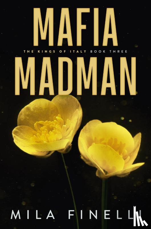 Finelli, Mila - Mafia Madman