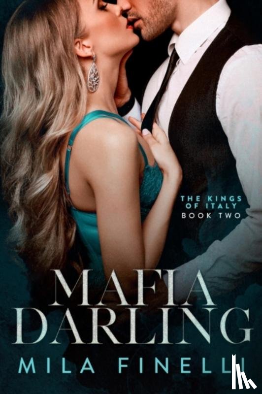 Finelli, Mila - Mafia Darling