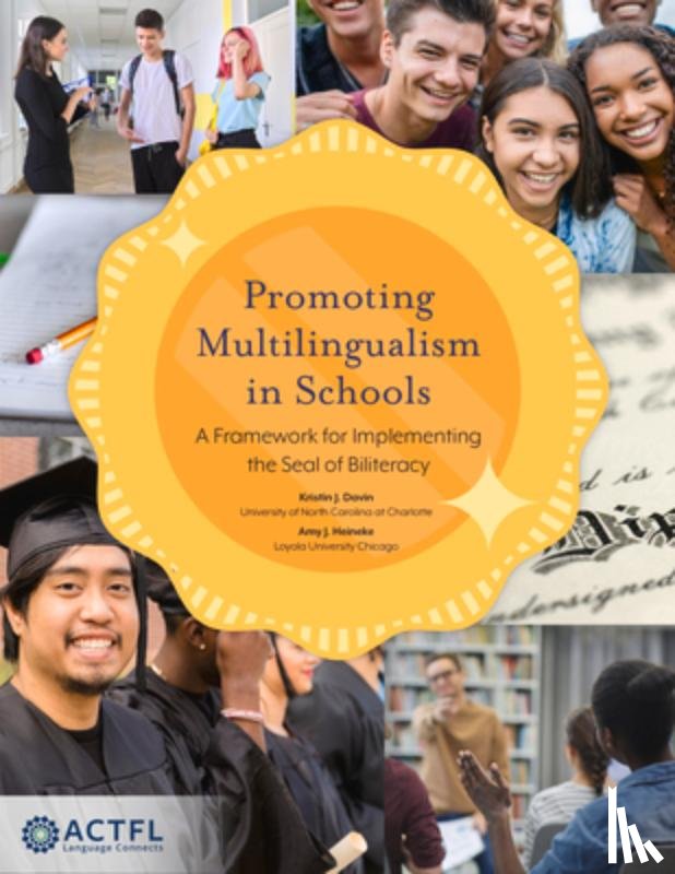 Davin, Kristin J. - Promoting Multilingualism in Schools: A Framework for Implementing the Seal of Biliteracy
