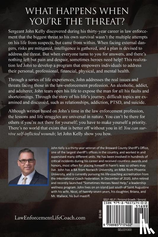 Kelly, John - Surviving Self-Inflicted Wounds